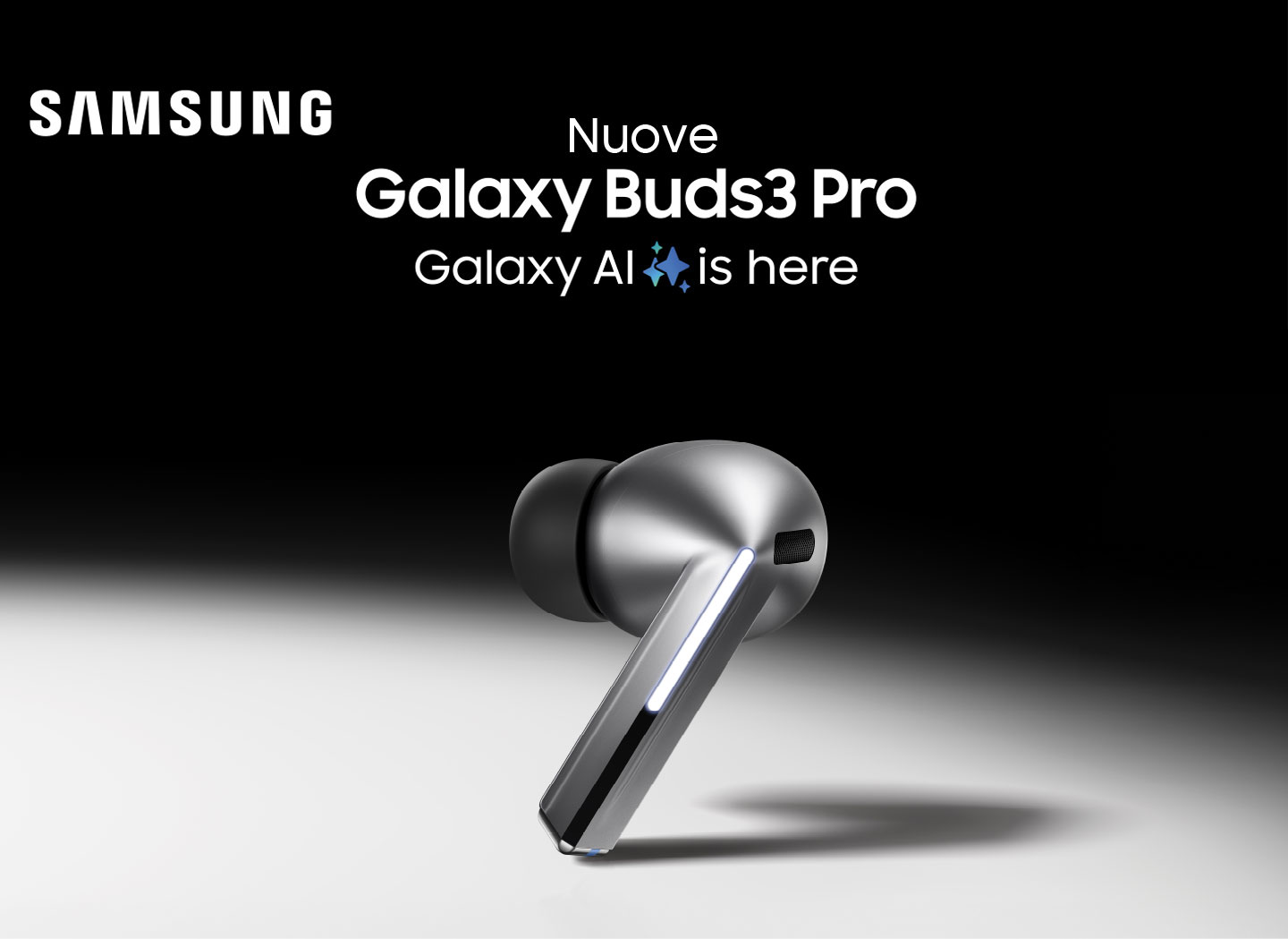 Samsung - Nuove Galaxy Buds3 Pro - Galaxy AI is here - Entro il 23 luglio 2024 IN OMAGGIO - CUSTODIA CLIP CASE del valore di listino di 36,90€